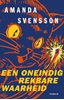 Afbeelding van Een oneindig rekbare waarheid