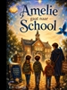 Afbeelding van Amelie gaat naar School.