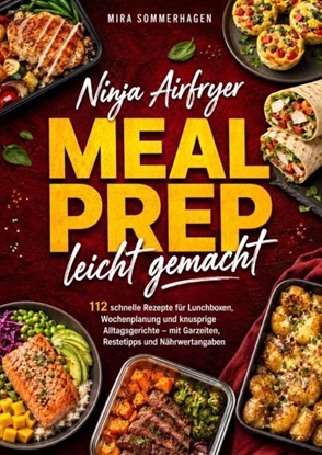 Afbeeldingen van Ninja Airfryer Meal Prep leicht gemacht
