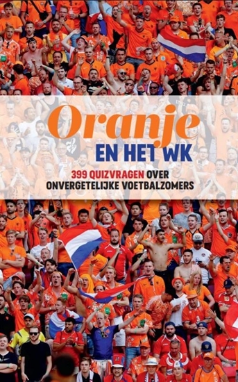 Afbeelding van Oranje en het WK