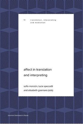 Afbeeldingen van Translation, Interpreting and Mediation Affect in Translation and Interpreting