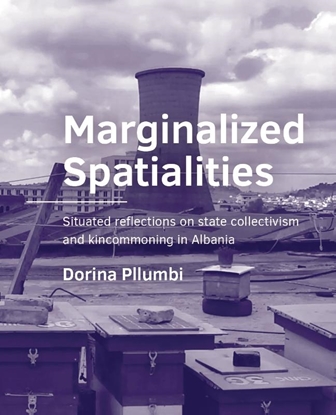 Afbeeldingen van A+BE Architecture and the Built Environment Marginalized Spatialities