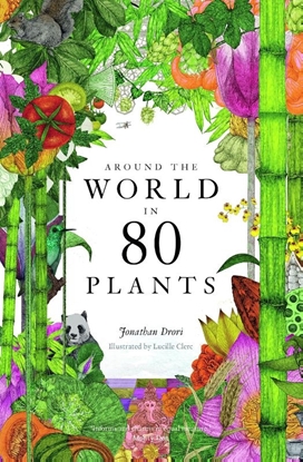 Afbeeldingen van Around the World in 80 Plants