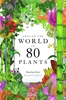 Afbeelding van Around the World in 80 Plants