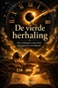 Afbeelding van De vierde herhaling