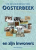 Afbeelding van De geschiedenis van Oosterbeek en zijn inwoners