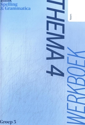 Afbeeldingen van Blink Spelling & grammatica groep 5 thema 4 Werkboek