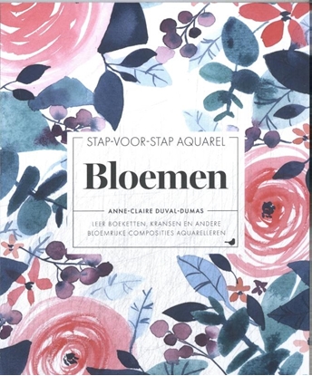 Afbeeldingen van Stap-voor-stap aquarel: Bloemen