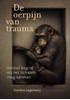 Afbeelding van De oerpijn van trauma