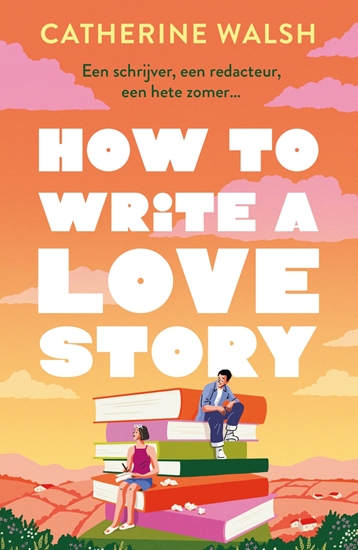 Afbeelding van How to Write a Love Story