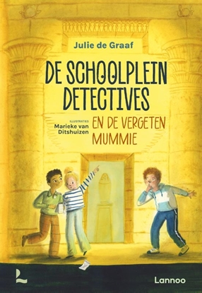 Afbeeldingen van De Schoolpleindetectives De schoolpleindetectives en de vergeten mummie