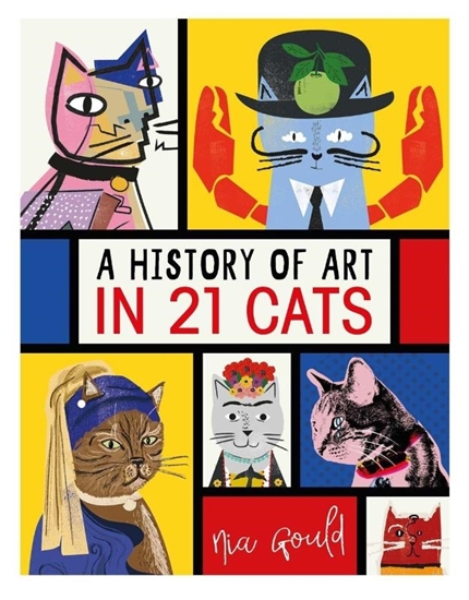 Afbeelding van Illustrated History in 21 Animals A History of Art in 21 Cats