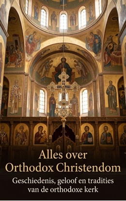 Afbeeldingen van Alles over Orthodox Christendom