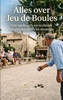 Afbeelding van Alles over Jeu de Boules