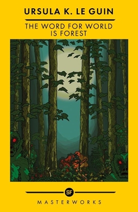 Afbeeldingen van S.F. MASTERWORKS The Word for World is Forest