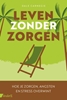 Afbeelding van Leven zonder zorgen