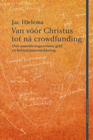 Afbeelding van Economy Transformers Van vóór Christus tot ná crowdfunding