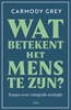 Afbeelding van Wat betekent het mens te zijn?