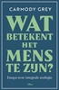 Afbeelding van Wat betekent het mens te zijn?