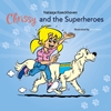 Afbeelding van Chrissy and the Superheroes