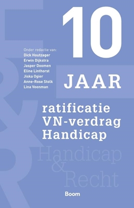 Afbeeldingen van 10 jaar ratificatie VN-verdrag Handicap