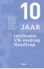 Afbeelding van 10 jaar ratificatie VN-verdrag Handicap