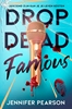 Afbeelding van Drop dead famous