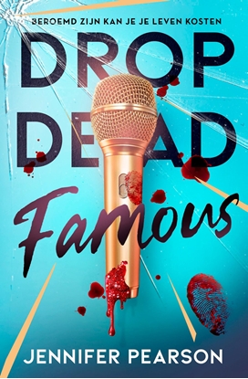 Afbeeldingen van Drop dead famous