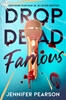 Afbeelding van Drop dead famous