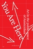 Afbeelding van You Are Here – Art in the public spaces of Amsterdam