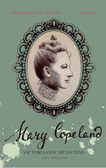 Afbeelding van Victoriaanse detective Mary Copeland