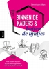 Afbeelding van Binnen de kaders & buiten de lijntjes