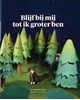 Afbeelding van Blijf bij mij tot ik groter ben
