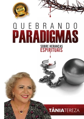 Afbeeldingen van Quebrando Paradigmas Sobre Heranças Espirituais