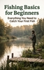 Afbeelding van Fishing Basics for Beginners
