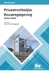 Afbeelding van Wet & regelgeving Privaatrechtelijke Bouwregelgeving