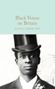 Afbeelding van Macmillan Collector's Library Black Voices on Britain
