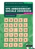 Afbeelding van VPS Arbeidsrecht Sociale Zekerheid 2026/2027 Opgavenboek