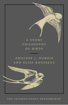 Afbeeldingen van A Short Philosophy of Birds