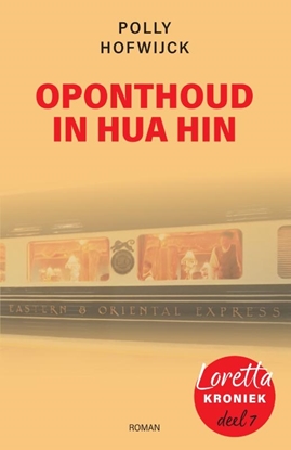 Afbeeldingen van Loretta kronieken Oponthoud in Hua Hin
