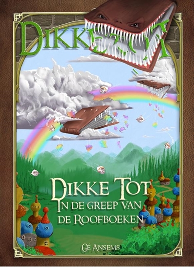 Afbeelding van Dikke Tot In de greep van de Roofboeken