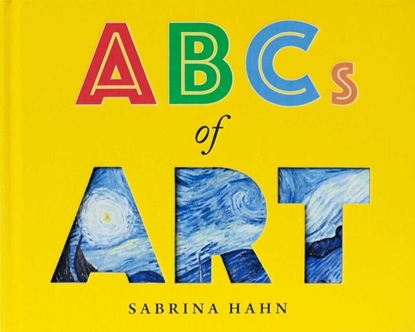 Afbeeldingen van Sabrina Hahn's Art & Concepts for Kids ABCs of Art