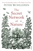 Afbeelding van The Secret Network of Nature