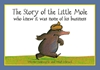Afbeelding van The Story of the Little Mole who knew it was none of his business