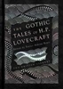 Afbeelding van The Gothic Tales of H. P. Lovecraft The Gothic Tales of H. P. Lovecraft