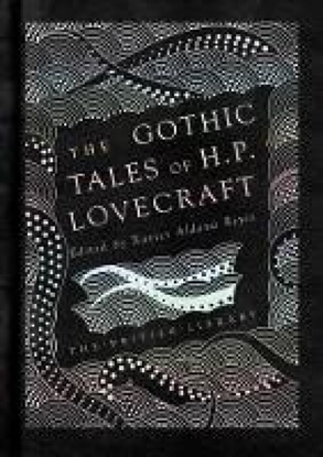 Afbeeldingen van The Gothic Tales of H. P. Lovecraft The Gothic Tales of H. P. Lovecraft