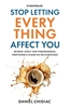 Afbeelding van Stop Letting Everything Affect You