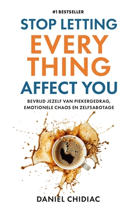Afbeeldingen van Stop Letting Everything Affect You