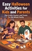 Afbeelding van Easy Halloween Activities for Kids and Parents