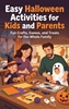 Afbeelding van Easy Halloween Activities for Kids and Parents